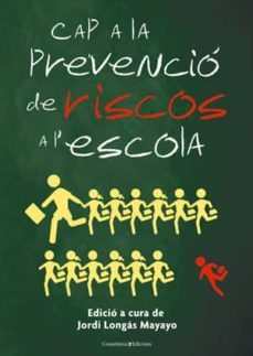 temes de prevencio de riscos a l escola-9788497918541