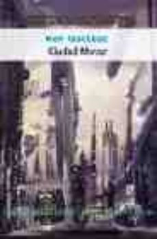 ciudad motor-ken macleod-9788498002041