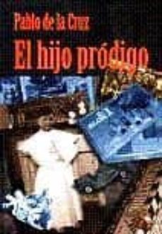 el hijo prodigo-santo pablo de la cruz-9788498026641