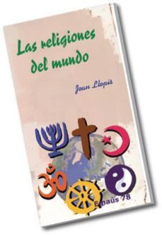 las religiones del mundo-joan llopis sarrio-9788498052541