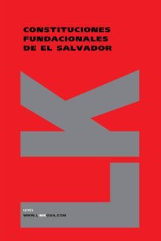 constituciones fundacionales de el salvador de 1824-9788498161441