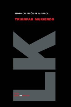 triunfar muriendo-9788498164541