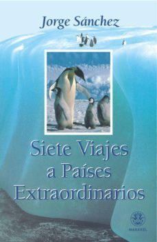 siete viajes a paises extraordinarios-9788498270341
