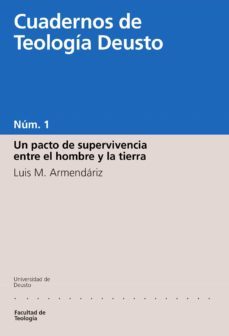 un pacto de supervivencia entre el hombre y la tierra (ebook)-luis maria armendariz-9788498309041