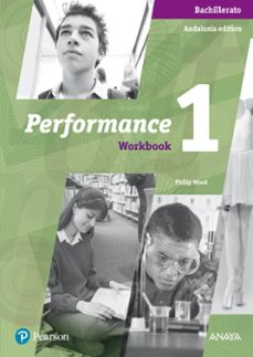 performance 1º bachillerato workbook andalusia-9788498378641