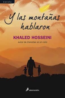 y las montañas hablaron-khaled hosseini-9788498385441