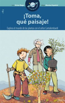 ¡toma, que paisaje!-9788498451641