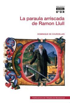 la paraula arriscada de ramon llull-9788498835441