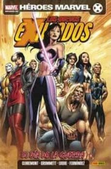 los nuevos exiliados 22: el dia de la guerra (heroes marvel)-chris claremont-9788498854541