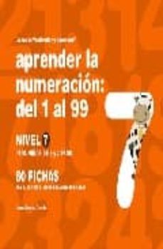 aprender la numeracion del 1 al 99, nivel 9 (para niños de 6 y 7 años)-jesus jarque garcia-9788498960341