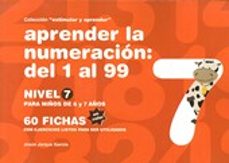 aprender 07(color)numeracion nivel del 1 a 99-jesus jarque garcia-9788498963441