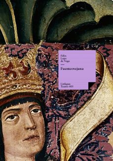 fuenteovejuna (ebook)-felix lope de vega-9788498977141