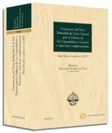 comentario del texto refundido de la ley general de defensa de lo s consumidores y usuarios-rodrigo bercovitz rodriguez cano-9788499032641