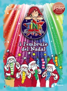 tina superbruixa i lembruix del nadal (ed. color)-9788499068541