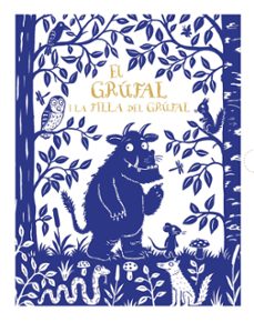 el grufal i la filla del grufal (edicio de luxe)-julia donaldson-9788499069241