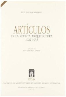 articulos en la revista arquitectura 1922-1935-luis lacasa navarro-9788499111841