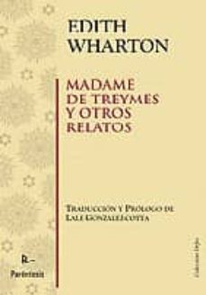 madame de treymes y otros relatos-9788499191041