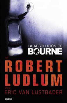 la absolución de bourne (ebook)-robert ludlum-9788499442341