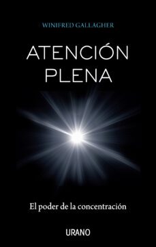 atencion plena (ebook)-winifred gallagher-9788499447841