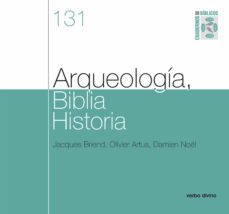 arqueologia, biblia, historia (ebook)-jacques briend-olivier artus-damien noel-9788499455341
