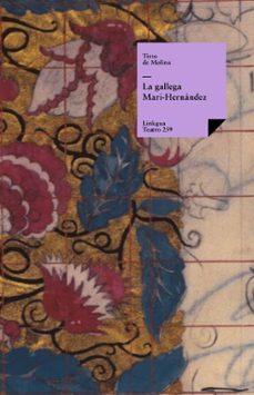 la gallega mari-hernandez (ebook)-tirso de molina-9788499532141