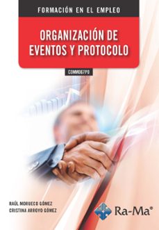 (comm067po) organizacion de eventos y protocolo-9788499649641