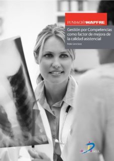 gestion por competencias como factor de mejora de la calidad asistencial (ebook)-pablo calvo sanz-9788499698441