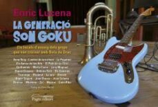 la generacio son goku-9788499755441