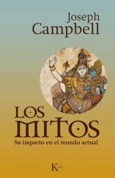 los mitos. su impacto en el mundo actual (ebook)-joseph campbell-9788499888941