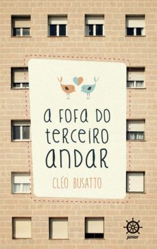 a fofa do terceiro andar (ebook)-cleo busatto-9788501105141
