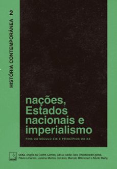 historia contemporanea: naçes, estados nacionais e imperialismo (ebook)-daniel aarão reis-9788501925541