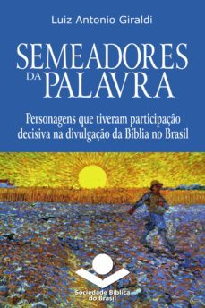 semeadores da palavra (ebook)-luiz antonio giraldi-9788531115141