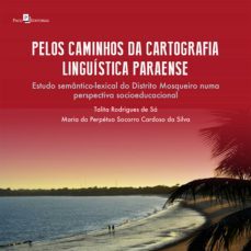pelos caminhos da cartografia linguistica paraense (ebook)-talita rodrigues de sa-9788546215041