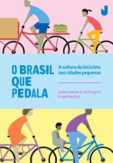 o brasil que pedala (ebook)-andré soares-daniel guth-9788556621641