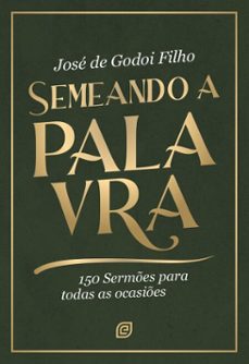 semeando a palavra - ebook (ebook)-josé de godoi filho-9788578394141