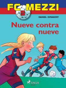 fc mezzi 5: nueve contra nueve (ebook)-daniel zimakoff-9788711865941