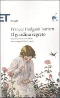 9788806201241 Frances Hodgson Burnett 2010 - Il giardino segreto 