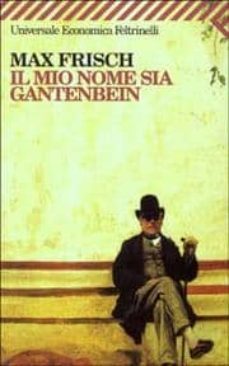 il mio nome sia: gantenbein-9788807817441