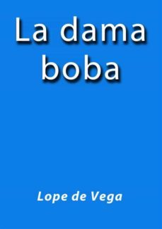 la dama boba (ebook)-lope de vega-9788826011141