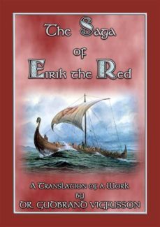 the saga of eirik the red - a free norse/viking saga (ebook)-9788828303541