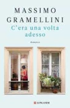 c era una volta adesso-9788830456341