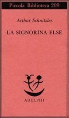 la signorina else-arthur schnitzler-9788845902741