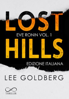 lost hills (ebook)-lee goldberg-9788855317641