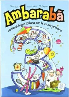 ambaraba: guida per l insegnante 3 (italian edition)-9788861820241