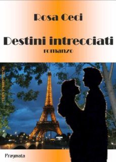 destini intrecciati (ebook)-9788897792741
