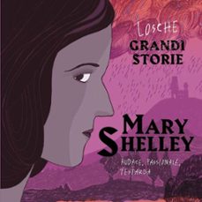 mary shelley - losche storie (audiolibro)-paola cantatore-9789180439541