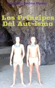 los principes del aut-ismo (ebook)-esperanza biedma moreno-9789403808741