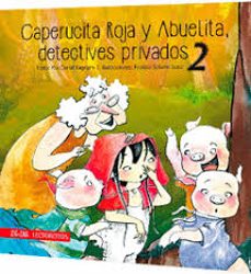 caperucita roja y abuelita. detective privado 2-paz corral-9789561231641