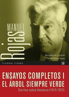 ensayos completos i. el arbol siempre verde (ebook)-manuel rojas-daniel muñoz rojas-9789562892841