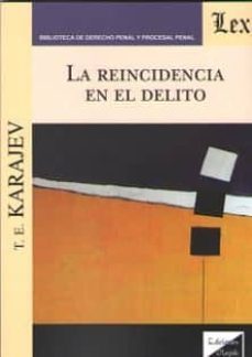 la reincidencia en el delito-t.e. karajev-9789563924541